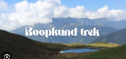 Roopkund Trek